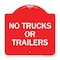 Signmission Designer Series Sign-No Trucks or Trailers, Red & White Aluminum Sign, 18" x 18", RW-1818-23556 A-DES-RW-1818-23556 - alternate 1
